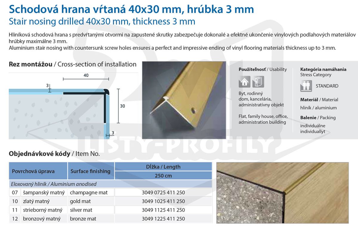 Technický výkres Eurofinal 40x30x3 mm | Schodová hrana vŕtaná